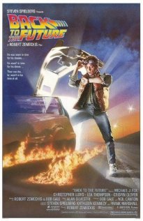 Back to the Future - Back to the Future, starring Michael J. Fox, Christopher Lloyd and Lea Thompson