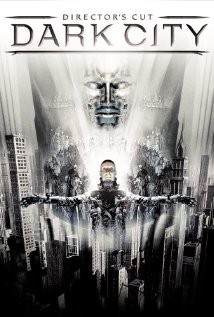 Dark City - Dark City, starring Rufus Sewell, Kiefer Sutherland and Jennifer Connelly