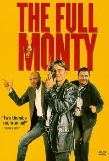 The Full Monty - The Full Monty, starring Robert Carlyle, Tom Wilkinson and Mark Addy The Full Monty - The Full Monty, starring Robert Carlyle, Tom Wilkinson and Mark Addy