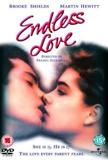 Endless Love - Endless Love, starring Brooke Shields, Martin Hewitt and Shirley Knight
