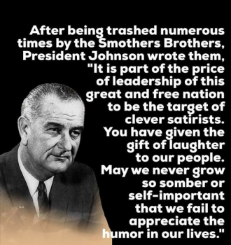 President Lyndon Johnson&#039;s response to ctiticism.