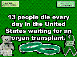 organ donation saves lives! - you dont need your organs in heaven, leave them here for someone who does.