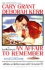 An Affair to Remember - poster to advertise the movie "An Affair to Remember"