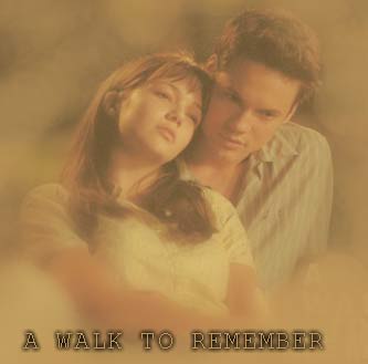 "A Walk To Remember"  movie - "A Walk To Remember"  movie