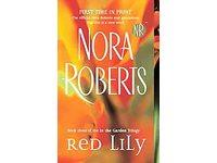 Red Lily - Red lily is my favorite book my Nora Roberts