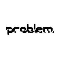 Problem - Problem