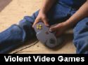 Violent Video Games - Violent Video Games