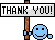 Thank you  - Thank you smiley with sign