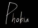 phobia - phobia