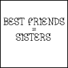 sisters - best friends