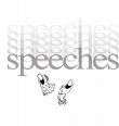 Speeches - speeches
