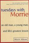 tuesdays with morrie! - tuesdays with morrie