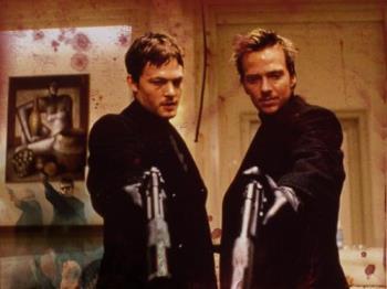You Bet - I picture from the movie The Boondock Saints.