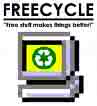 freecycle groups across the country - the words freecycle mean something to a large group of people this computer is the method we keep in touch and make offers and requests.