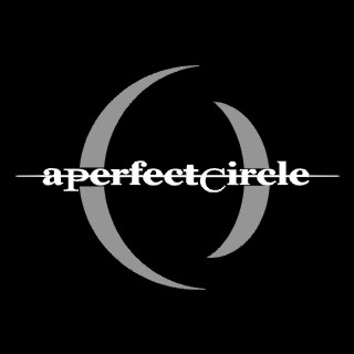 a perfect circle - a perfect circle
