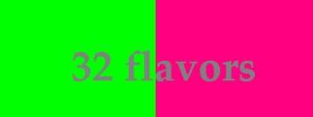 32 flavors - i rili love to listen to it over and over. may it be acoustic or not. even when im watching a gig i rili love to request alana davis&#039; 32 flavors