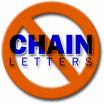 Say no to chain letters - Say no to chain letters
