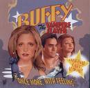 buffy once more with feeling - buffy once more with feeling