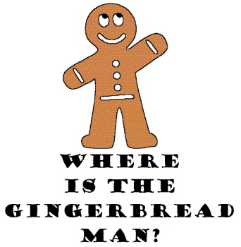 Gingerbread Man - run, run, fast as you can!