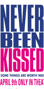 Never Been Kissed - Never Been Kissed