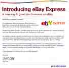 EBAY Express - on line auction site with good safeguards and easy ordering and payment
