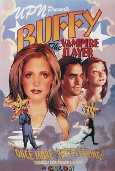 Buffy The Vampire Slayer - Poster for the musical Episode Once More With Feeling