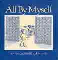 by myself book - being alone and getting things done does not happen very often. When it does it is noticeable what is done