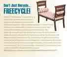 freecycle - a timely group, sometimes communication gets you the treasure despite a time lag.