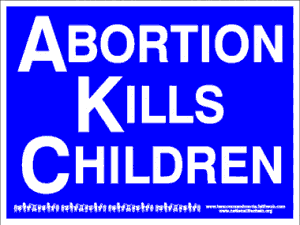 Abortion is murder - Abortion is murder