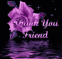 Thanks for the reply! - a rose photo purple in color and has the words thank you friend scrolled across the bottom.