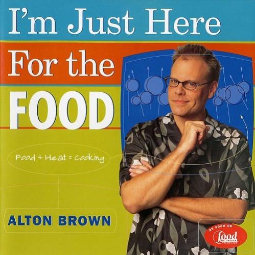 Alton Brown - Good Eats chef