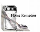 Home remedies - Home redmedies, are they the best?