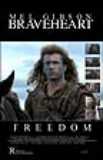 Braveheart - i simply like this movie..