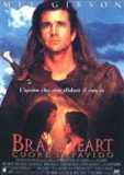 Braveheart - i simply like this movie..