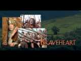 braveheart - the movie is good to watch..