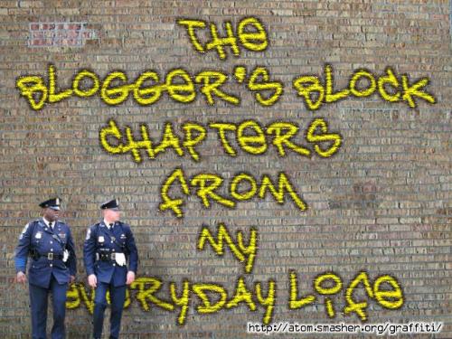 The Blogger's Block Graffiti - The Blogger's Block graffitied on the wall.