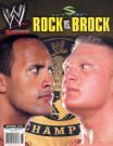 r&b - The Rock and Brock Lesnar (WWE Championship)