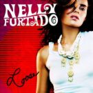 Nelly Furtado - In english and in spanish, she rocks!