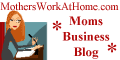 Mothers Work At Home Work At Home Family - Mothers Work At Home Business Blog, work from home, free opportunities, business website, .ws, GDI, Global Domains International, Free Trial