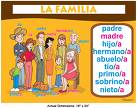 la familia - a huge family taking care each other
