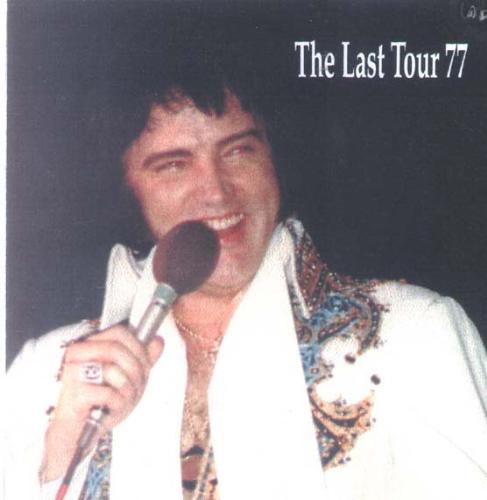 elvis last tour - elvis's last tour 77