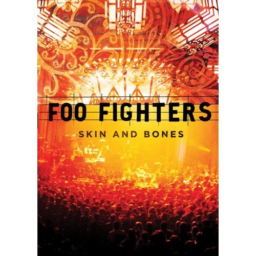 DVD Skin And Bones - Foo Fighters - Cover from DVD: 'SKin and Bones' from the Foo fighter's acoustic tour.