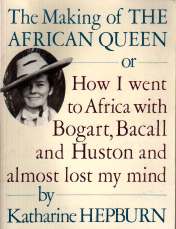 making of - The making of African Queen as Heopburn remembers.