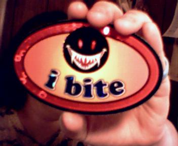 I bite - What's scarier?  Fuzzy cute things or evil things that bite?  Think about it =)