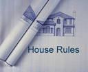 rules  - rules of the house