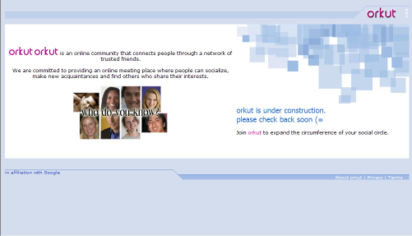 Orkut - Orkut when it was under construction