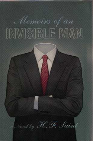 invisible  - this is a pic of the cover of a book by H. F Saint