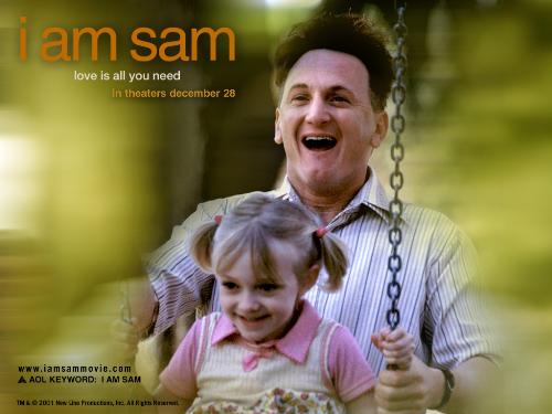 Sam - 'I Am Sam'  http://www.iamsammovie.com/