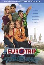 Eurotrip - Is this like the best comedy movie ever???