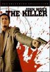 The Killer - This is my favorite movie. It is a Hong Kong movie released in 1989. It stars Chow Yun Fat(The Replacement Killers) and is directed by John Woo (Paycheck). Usually refered to as the benchmark for action films with its high octane action style and gunfights. It is a very bloody movie but has a solid story.  By the way the hero is the bad guy and the hero also dies in the end.